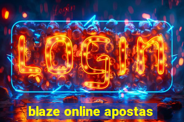 blaze online apostas